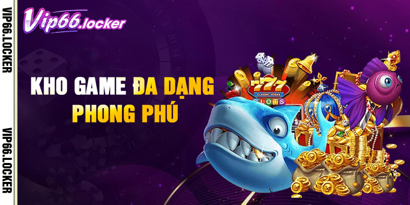 VIP66 VIP66.com Sanh Game An Toan Tien Loi Nhanh Chong